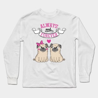 always and forever Long Sleeve T-Shirt